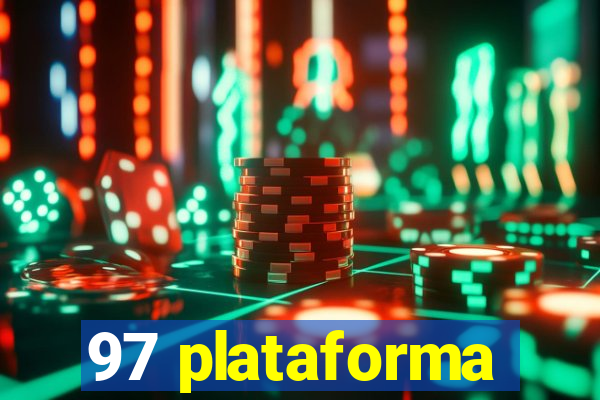 97 plataforma